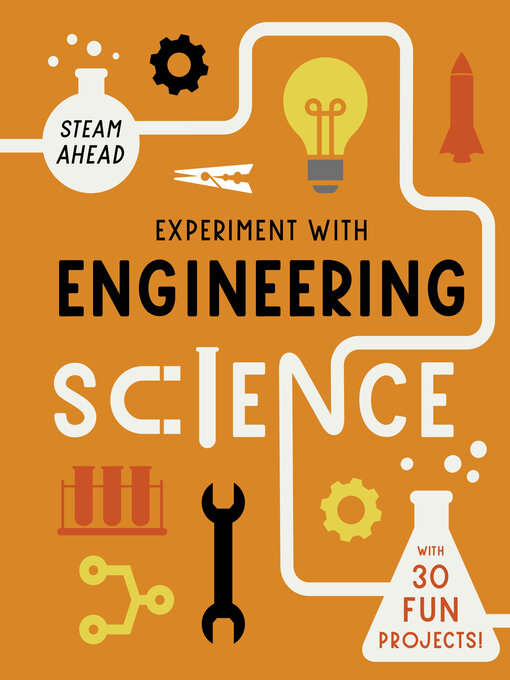 Title details for Experiment with Engineering Science by Nick Arnold - Available